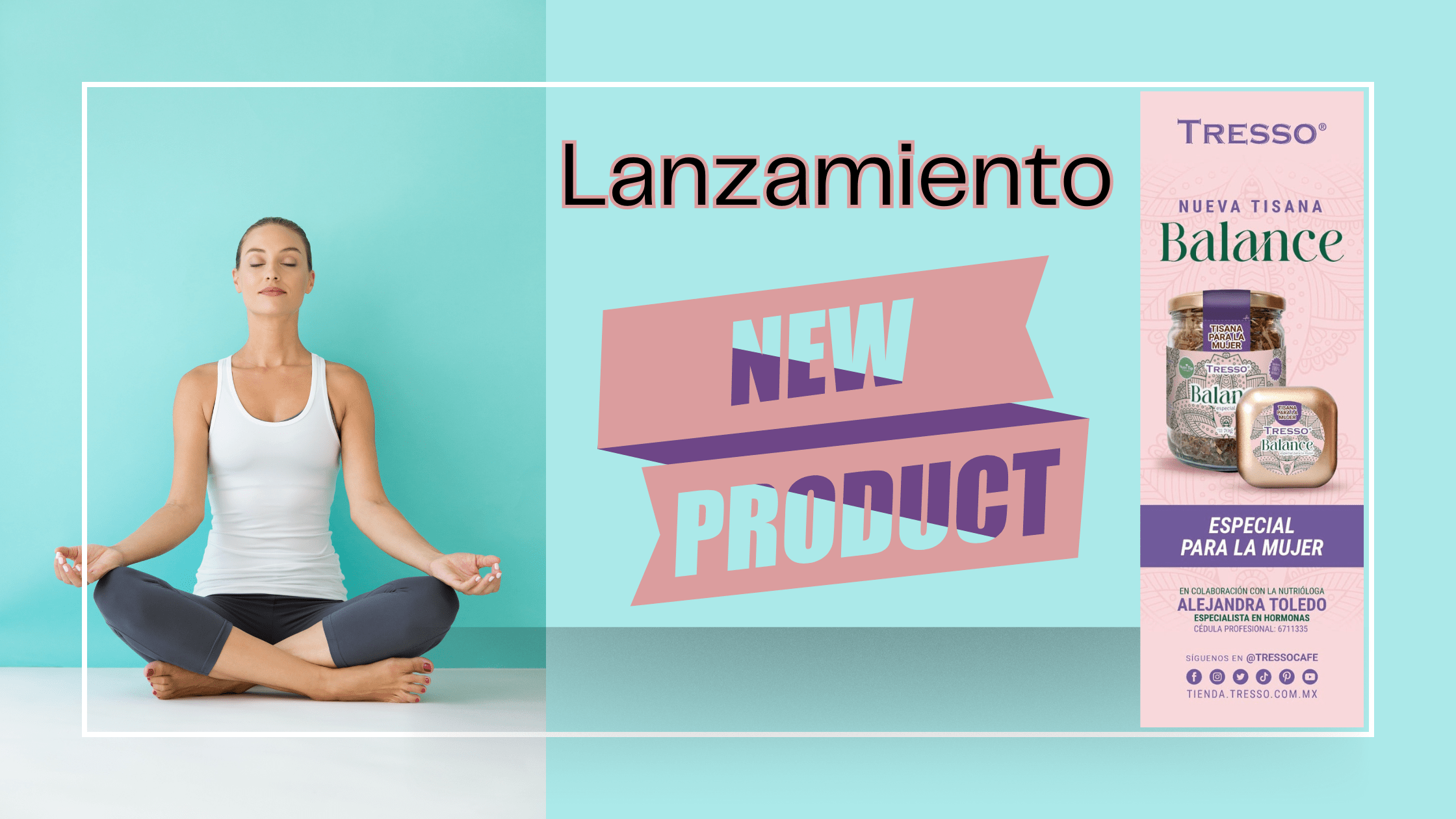 Lanzamiento Tisana Balance - TRESSO® 